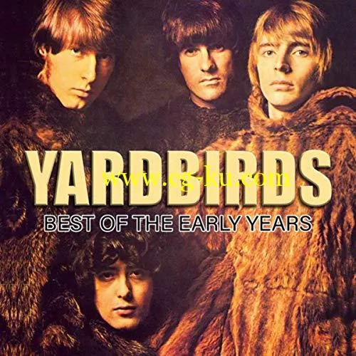 The Yardbirds – Best Of The Early Years (2018) FLAC/MP3的图片1