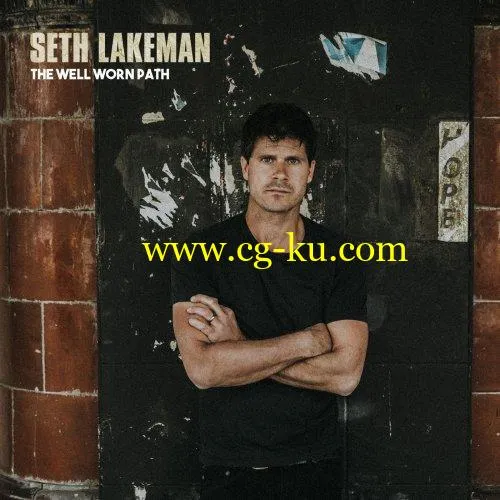 Seth Lakeman – The Well Worn Path (2018) FLAC的图片1