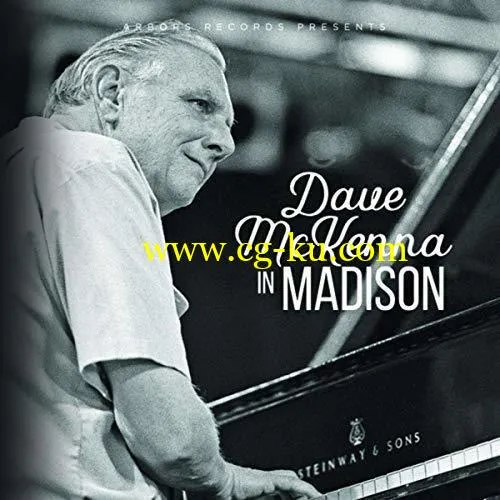 Dave McKenna – Dave McKenna In Madison (2018) FLAC/Mp3的图片1