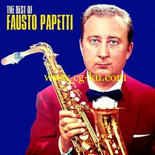 Fausto Papetti – The Best Of (Remastered) (2018) FLAC/Mp3的图片1