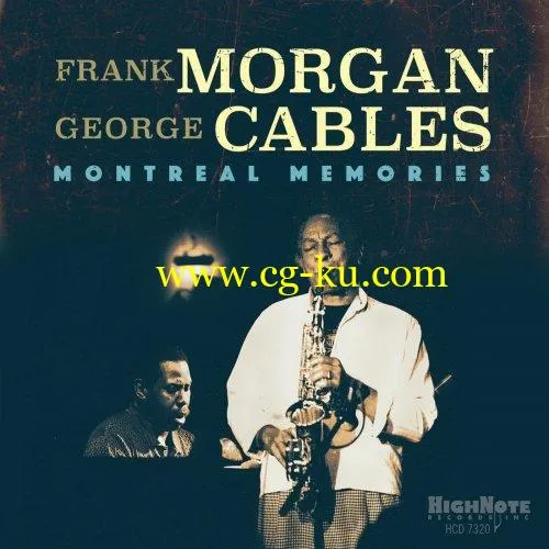 Frank Morgan George Cables – Montreal Memories (2018) FLAC的图片1