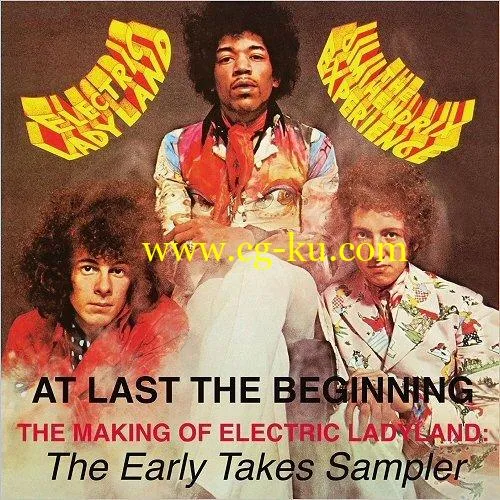 Jimi Hendrix – At Last… The Beginning The Making Of Electric Ladyland : The Early Takes Sampler (2018) FLAC/Mp3的图片1