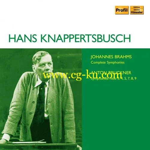 Hans Knappertsbusch – Brahms Bruckner: The Symphonies (10 CDs, 2018) FLAC的图片1