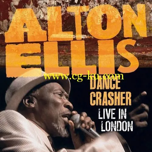 Alton Ellis – Dance Crasher Live In London (2018)的图片1