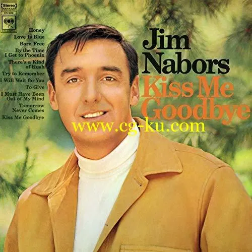 Jim Nabors – Kiss Me Goodbye (1968/2018) FLAC的图片1