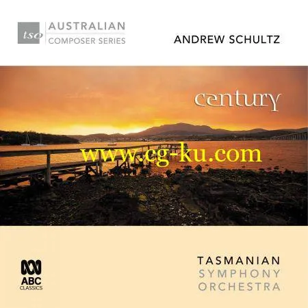 Tasmanian Symphony Orchestra & Hamish McKeich – Andrew Schultz – Century (2018)的图片1