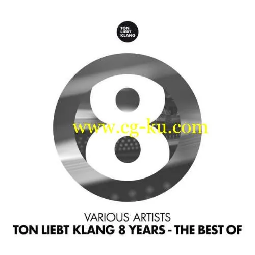VA – Ton Liebt Klang 8 Years (The Best of) (2018)的图片1