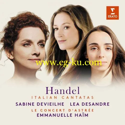 Sabine Devieilhe, Lea Desandre, Le Concert d’Astrée & Emmanuelle Haim – Handel: Italian Cantatas (2018) FLAC 24-96的图片1