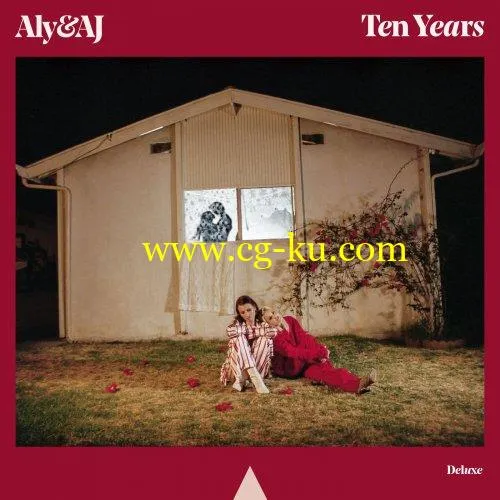 Aly AJ – Ten Years (Deluxe Edition) (2018) FLAC的图片1