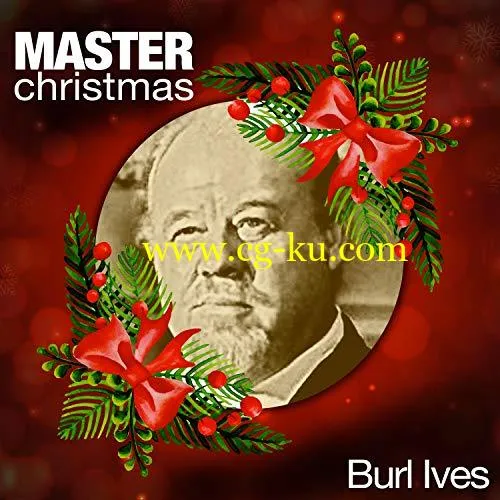 Burl Ives – Master Christmas (2018) Mp3 / Flac的图片1