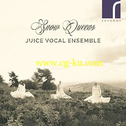 Juice Vocal Ensemble – Snow Queens (2018) FLAC的图片1