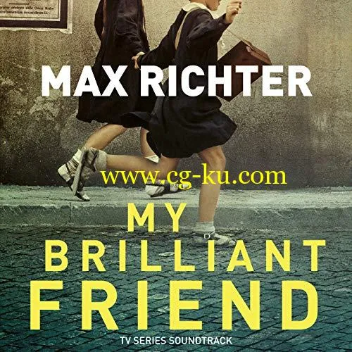 Max Richter – My Brilliant Friend (TV Series Soundtrack) (2018) Mp3 / Flac的图片1