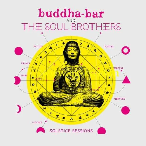 Buddha Bar, The Soul Brothers – Solstice Sessions (2018) FLAC/MP3的图片1