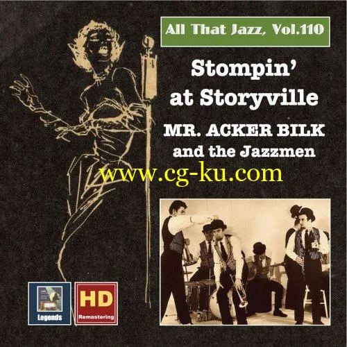 Acker Bilk – All That Jazz Vol.110: Stompin at Storyville Mr. Acker Bilk (Remastered 2018) (2018) FLAC的图片1