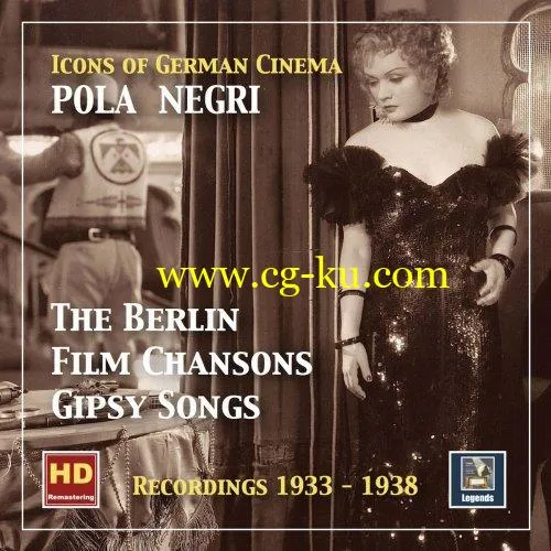 Pola Negri – Icons of German Cinema: Pola Negri (Remastered 2018) FLAC的图片1