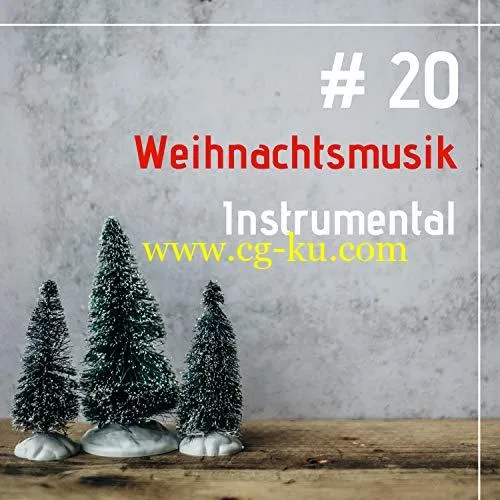 Die schnsten Weihnachtslieder, Weihnachten Akademie – # 20 Weihnachtsmusik Instrumental – Weihnachtslieder zum Schlafen (2018)的图片1