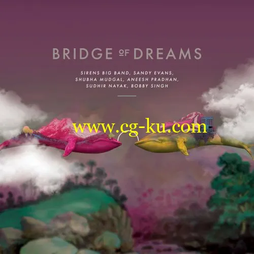 VA – Bridge of Dreams (2018) FLAC的图片1