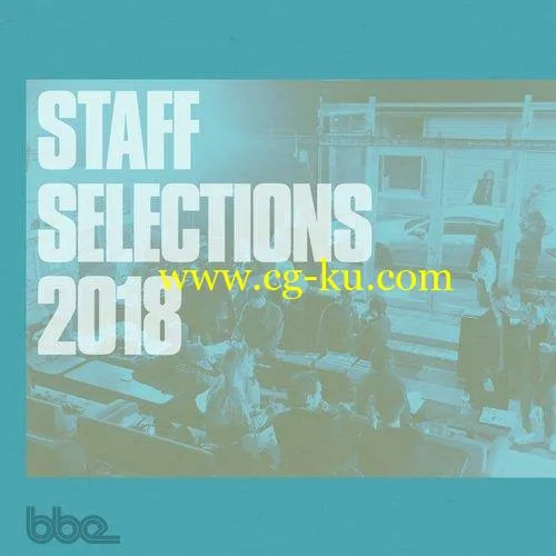 VA – BBE Staff Selections 2018 (2018) FLAC/MP3的图片1