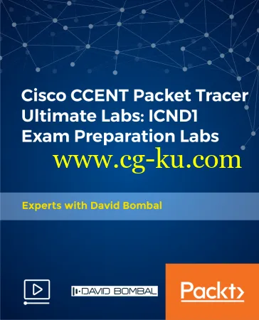 Cisco CCENT Packet Tracer Ultimate Labs: ICND1 Exam Preparation Labs的图片1