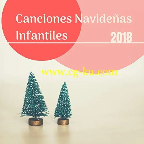 Los Nios de Navidad, Musica de Navidad – Canciones Navideas Infantiles 2018 (2018) Mp3 / Flac的图片1