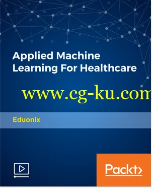 Applied Machine Learning For Healthcare的图片1