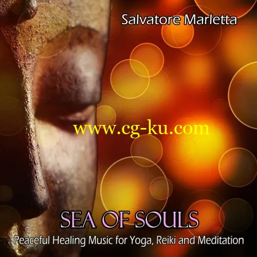 Salvatore Marletta – Sea of Souls – Peaceful Healing Music for Yoga, Reiki and Meditation (2018) FLAC的图片1