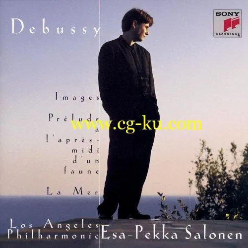 Esa-Pekka Salonen – Debussy: Images pour orchestre, Prélude à l’après-midi d’un faune & La mer (2018) FLAC的图片1