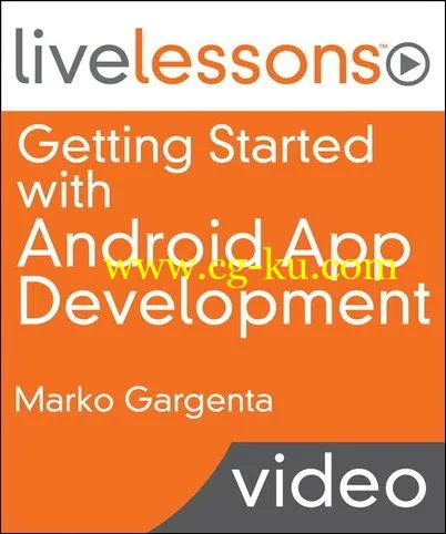 Getting Started with Android App Development LiveLessons的图片1