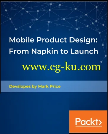 Mobile Product Design: From Napkin to Launch的图片1