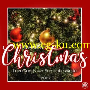 VA – Romantic Christmas: Love Songs and Romantic Music Vol.2 (2018) FLAC的图片1