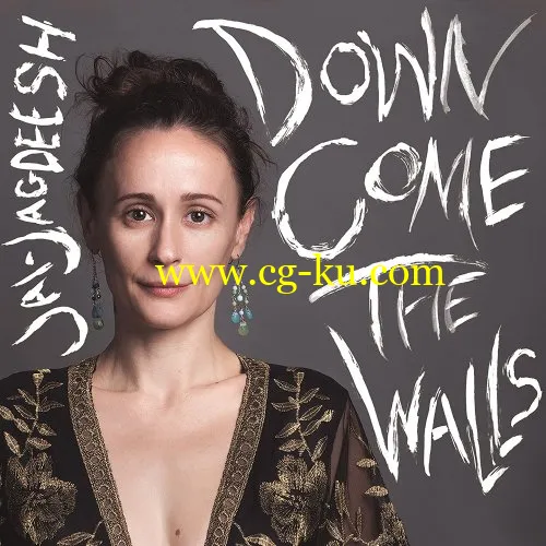 Jai-Jagdeesh – Down Come the Walls (2018) FLAC的图片1