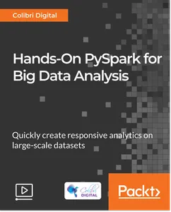 Hands-On PySpark for Big Data Analysis的图片1