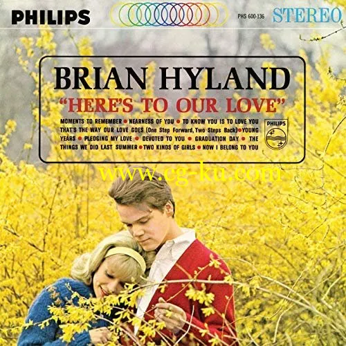 Brian Hyland – Here’s To Our Love (1961/2018) FLAC的图片1