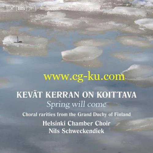 Helsinki Chamber Choir & Nils Schweckendiek – Kevät kerran on koittava (2019) FLAC的图片1