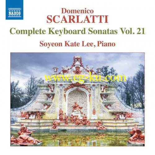 Soyeon Kate Lee – Scarlatti: Complete Keyboard Sonatas, Vol. 21 (2019) FLAC的图片1