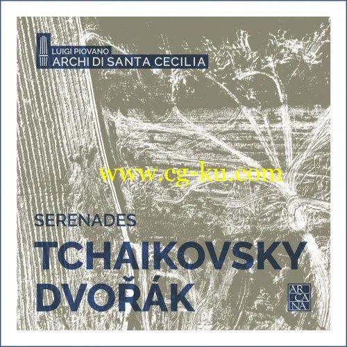 Archi di Santa Cecilia & Luigi Piovano – Tchaikovsky & Dvořák: Serenades (2019) FLAC的图片1