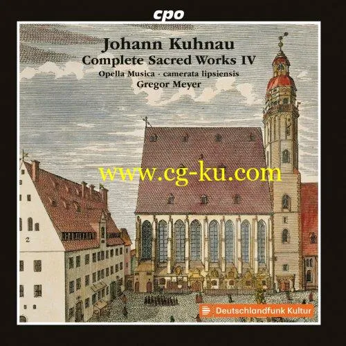 Gregor Meyer – Kuhnau: Complete Sacred Works, Vol. 4 (2019) FLAC的图片1