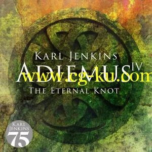 Adiemus, Karl Jenkins – Adiemus IV – The Eternal Knot (2000/2019) FLAC的图片1