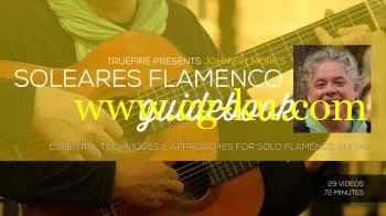 Truefire John Fillmore’s Soleares Flamenco Guidebook TUTORiAL的图片1