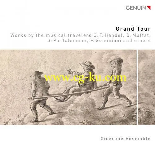 Cicerone Ensemble – Grand Tour (2019) FLAC的图片1