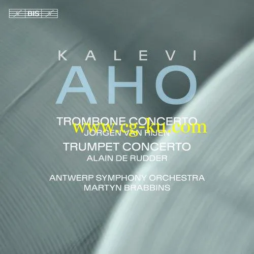 Jrgen van Rijen, Alain de Rudder, Antwerp Symphony Orchestra – Kalevi Aho: Trombone Trumpet Concertos (2019) FLAC的图片1