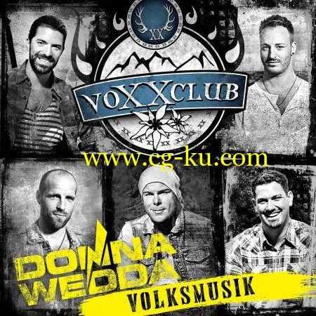 Voxxclub – Donnawedda-Volksmusik (2019) Flac的图片1