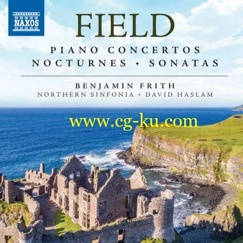 Benjamin Frith – Field: Piano Concertos, Nocturnes & Sonatas (2019) FLAC的图片1