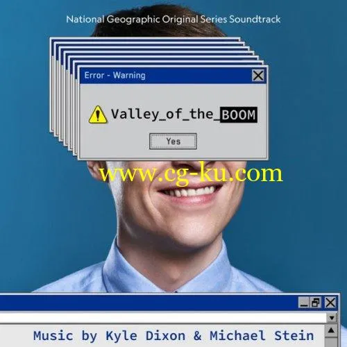 Kyle Dixon & Michael Stein – Valley of the Boom – National Geographic Original Series Soundtrack (2019) FLAC的图片1