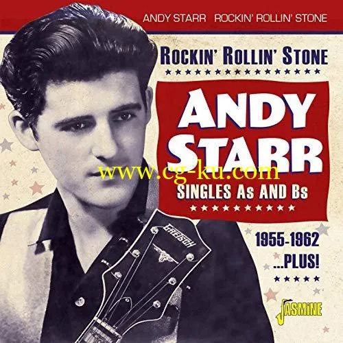 Andy Starr – Rockin’ Rollin’ Stone: Singles As and Bs (1955-1962…Plus!) (2019) FLAC的图片1