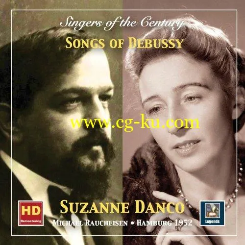 Suzanne Danco – Singers of the Century: Suzanne Danco Songs of Debussy (Remastered 2019) FLAC的图片1