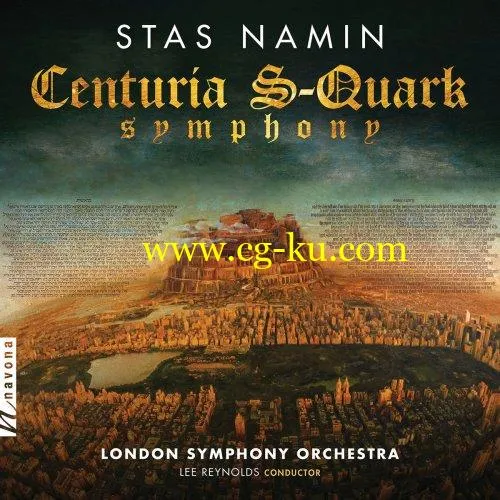 London Symphony Orchestra – Stas Namin: Centuria S-Quark Symphony (2019) FLAC的图片1