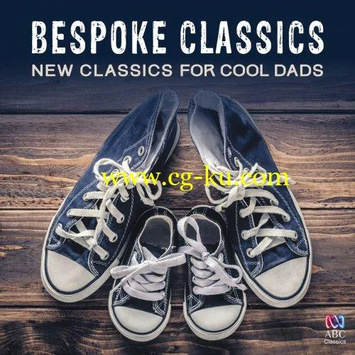 VA – Bespoke Classics: New Classics For Cool Dads (2018) FLAC的图片1