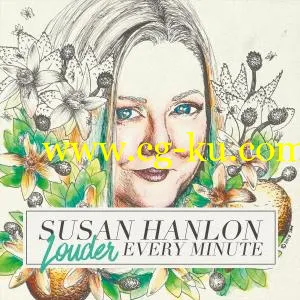 Susan Hanlon – Louder Every Minute (2019) FLAC的图片1