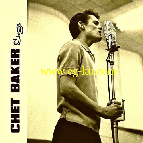 Chet Baker – Chet Sings: At His Best! (2019) FLAC的图片1